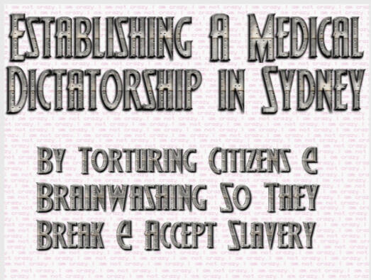 Medical tyranny in Oz
